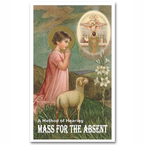 Mass for the Absent