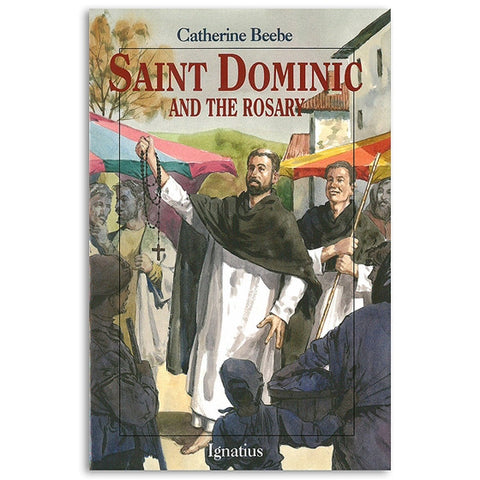 Saint Dominic and the Rosary