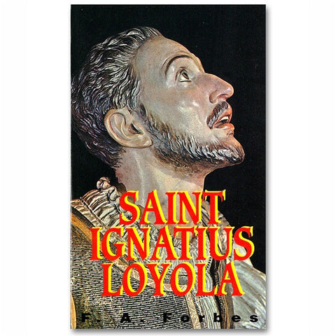 Saint Ignatius of Loyola: Forbes