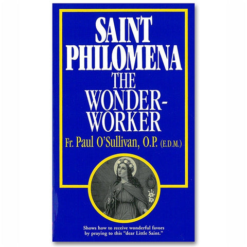 Saint Philomena, The Wonder-Worker: EDM