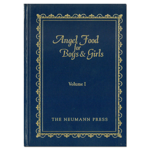 Angel Food for Boys & Girls Vol. 1