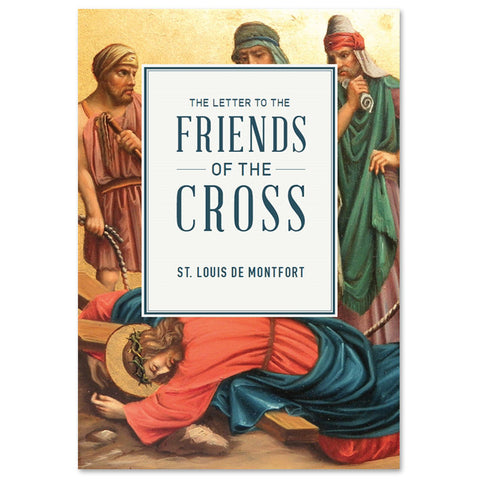 Friends of the Cross: de Montfort