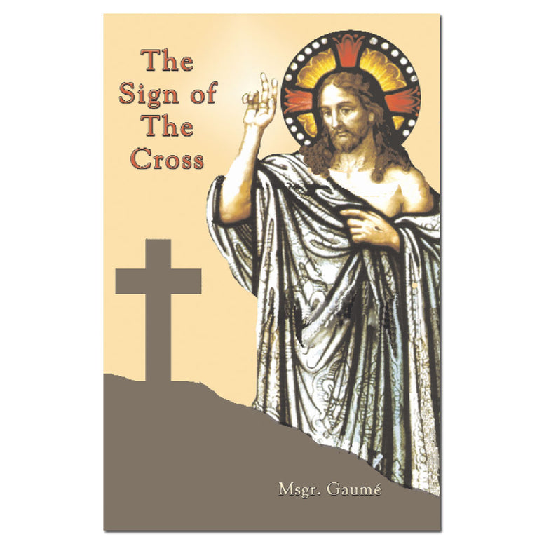 The Sign of the Cross: Gaumé