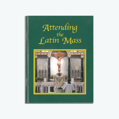 Attending the Latin Mass