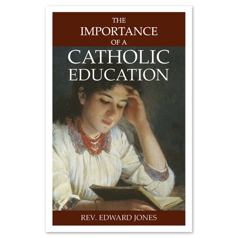 The Importance of a Catholic Education