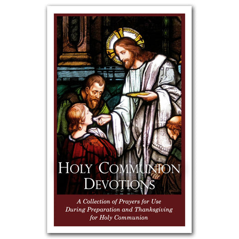 Holy Communion Devotions: Compilation
