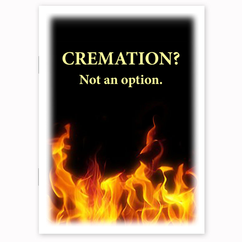 Cremation? Not an Option