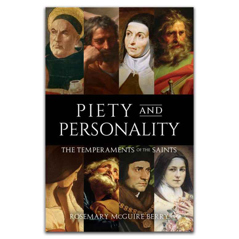 Piety and Personality: The Temperaments of the Saints