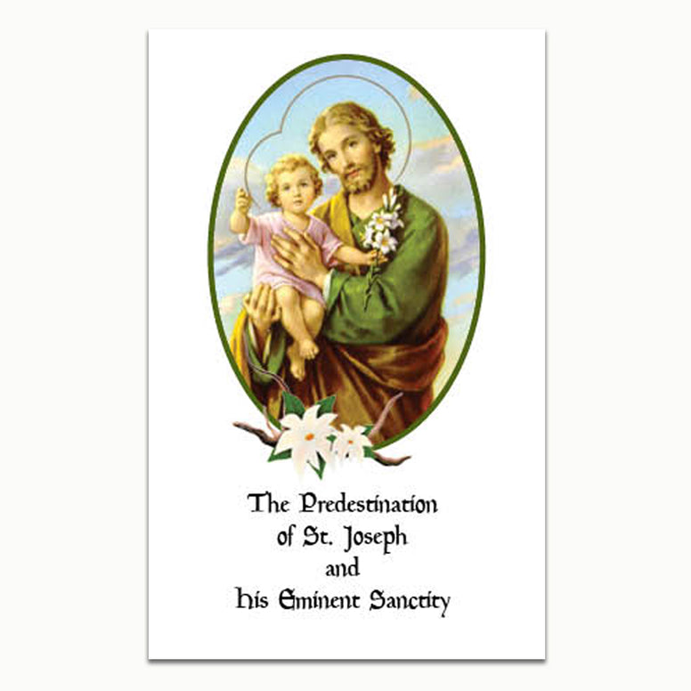 The Predestination of St. Joseph and His Eminent Sanctity