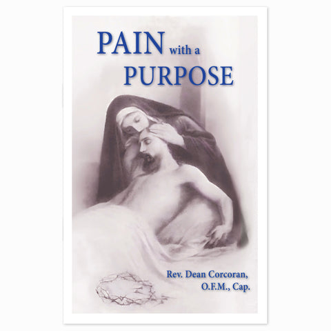 Pain With a Purpose