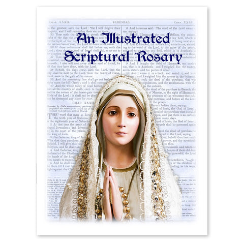 An Illustrated Scriptural Rosary