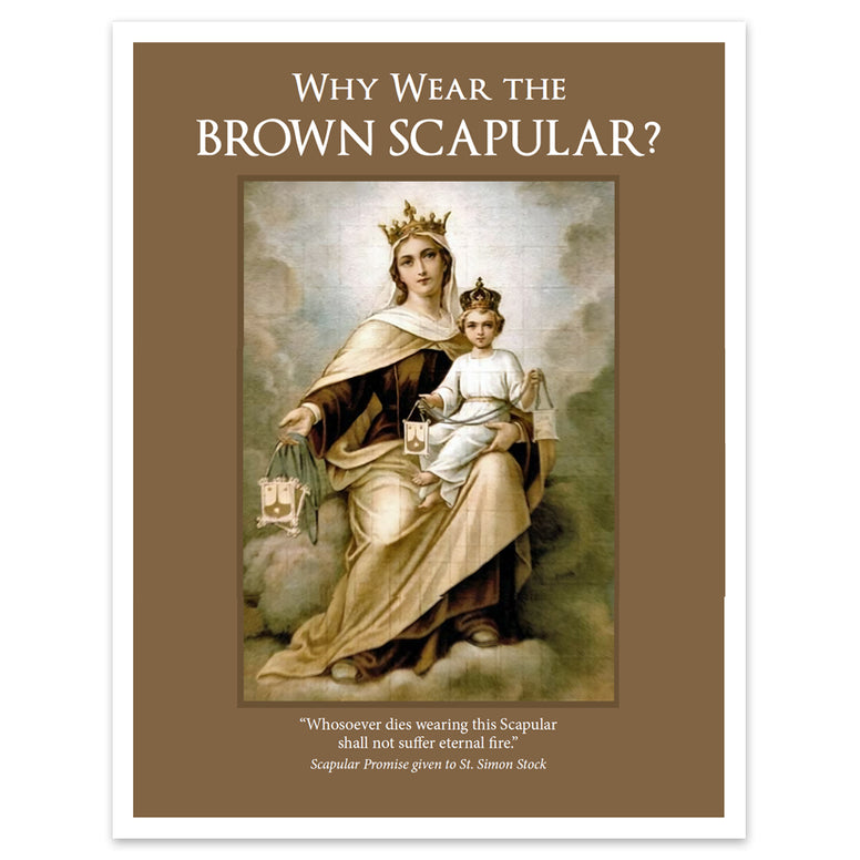 Why Wear the Brown Scapular