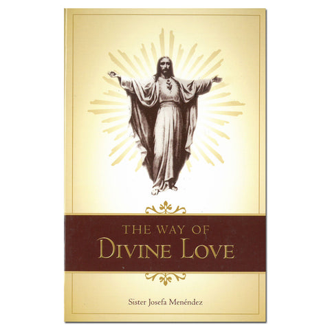 Way of Divine Love - Menendez
