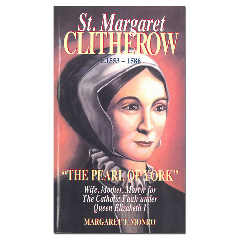 Bl. Margaret Clitherow: Monro