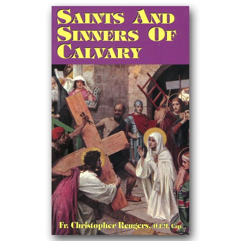 Saints and Sinners of Calvary: Rengers