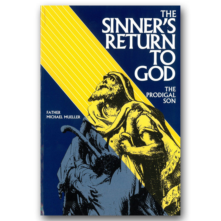 Sinner's Return to God - Abridged: Mueller