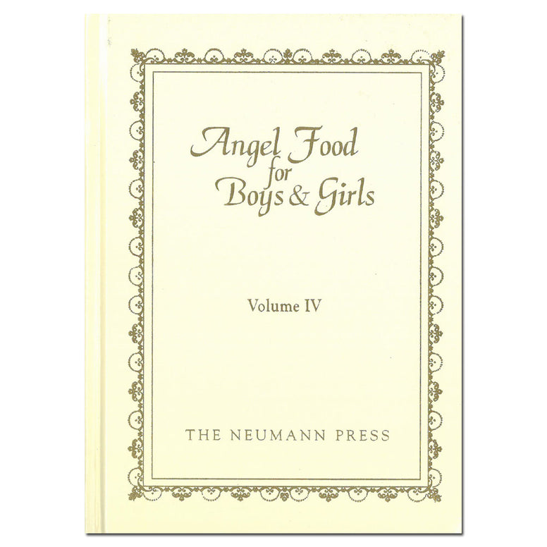 Angel Food for Boys & Girls Vol. 4 - Brennan