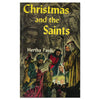 Christmas and the Saints