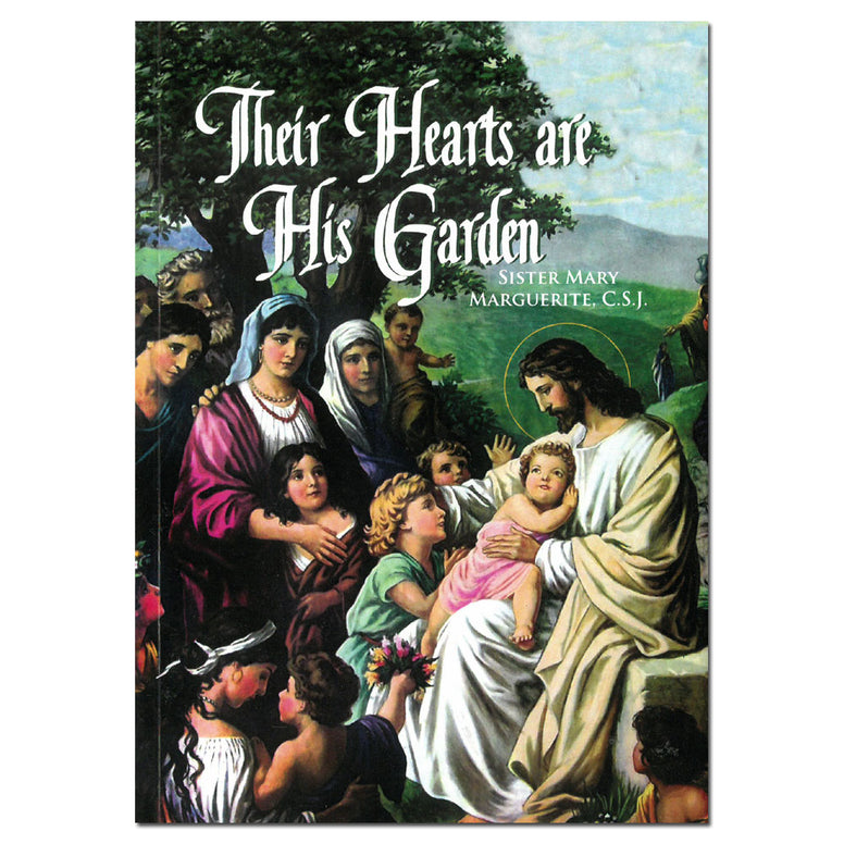 Their Hearts are His Garden - Marguerite