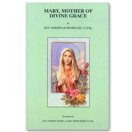Mary, Mother of Divine Grace: Rohellec