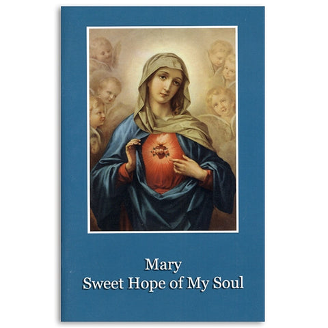 Mary, Sweet Hope of My Soul