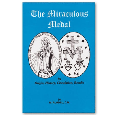 The Miraculous Medal: Aladel
