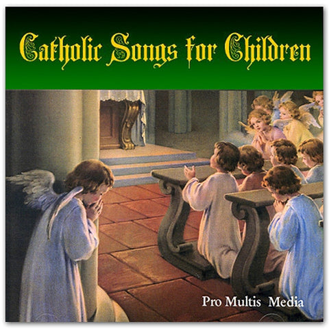 Catholic Songs for Children - CD