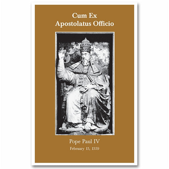 Cum Ex Apostolatus Officio: Paul IV