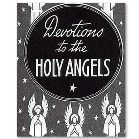 Devotions to the Holy Angels