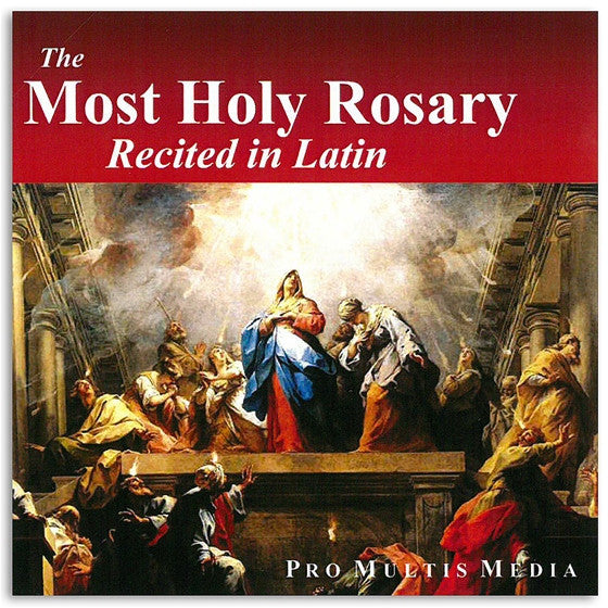 The Most Holy Rosary in Latin CD