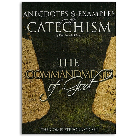 Anecdotes & Examples: The Commandments of God