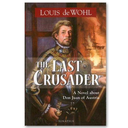 The Last Crusader: de Wohl