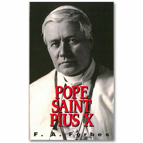 Pope Saint Pius X: Forbes