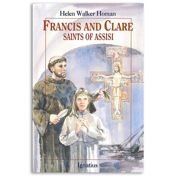 Francis and Clare: Saints of Assisi - Homan