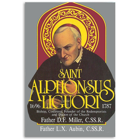 Saint Alphonsus Liguori: Miller/Aubin