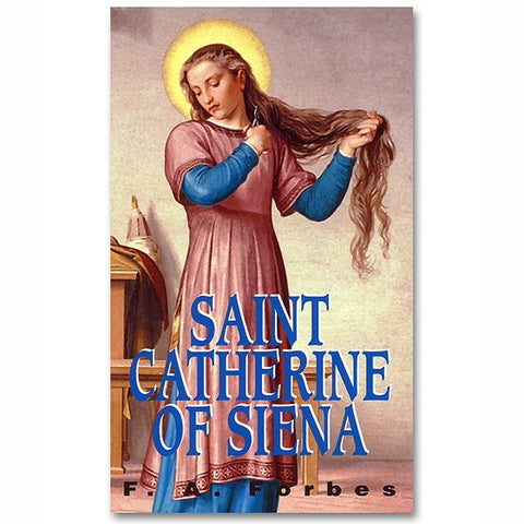 Saint Catherine of Siena: Forbes