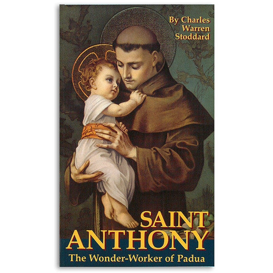 Saint Anthony, Wonder-Worker of Padua: Stoddard
