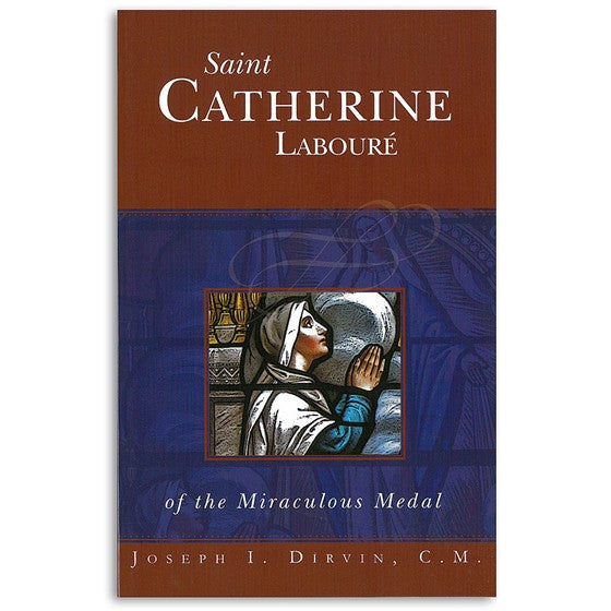 Saint Catherine Laboure of the Miraculous Medal: Dirvin
