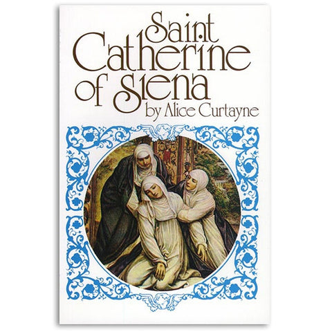 Saint Catherine of Siena: Curtayne