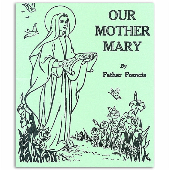 Our Mother Mary