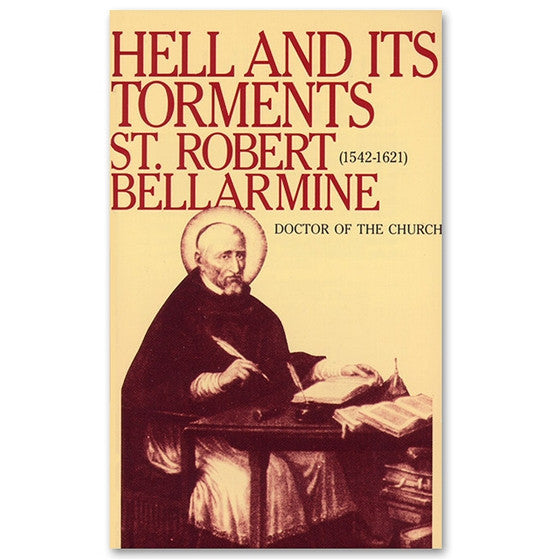 Hell and Its Torments: Bellarmine
