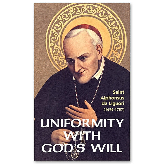 Uniformity with God's Will