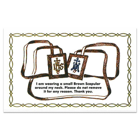 Back side of Emergency ID card: drawing of Brown Scapular with caption to not remove it from neck for any reason 