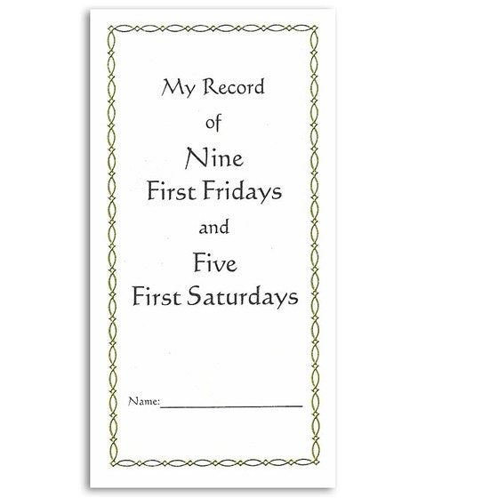 My Record of Nine First Fridays and Five First Saturdays