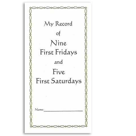 My Record of Nine First Fridays and Five First Saturdays
