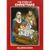 The Story of Christmas Coloring Book
