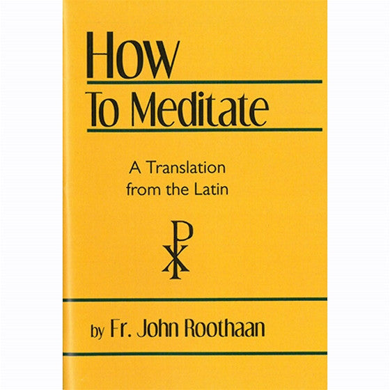 How to Meditate: Roothaan