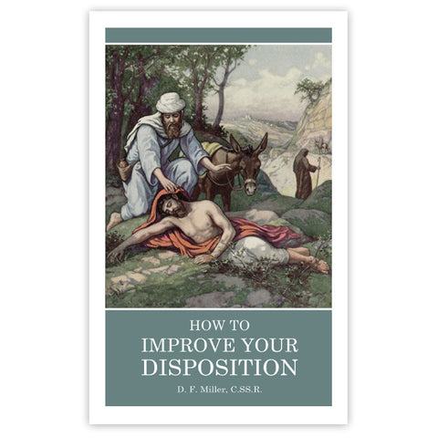 How to Improve Your Disposition: Miller