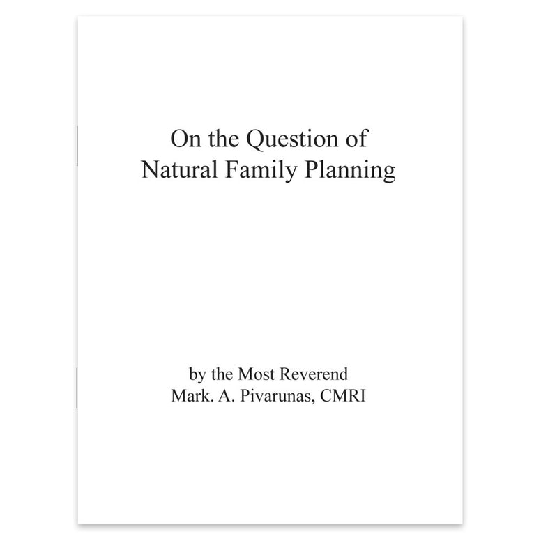 On the Question of Natural Family Planning