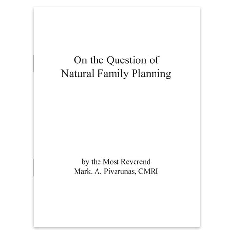 On the Question of Natural Family Planning